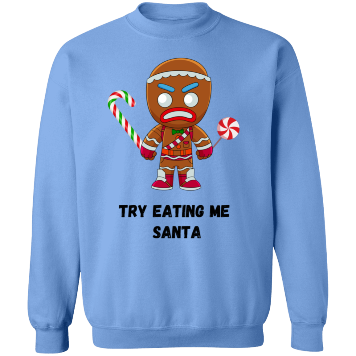 Try Eating Me Pullover Sweatshirt