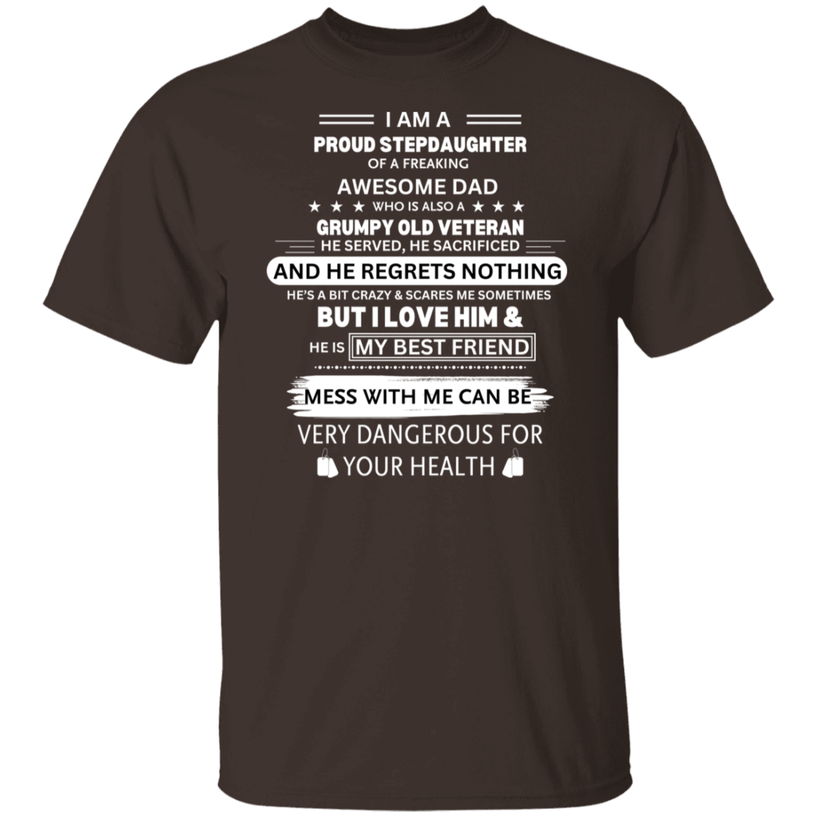 Proud Stepdaughter of a Vet T-Shirt
