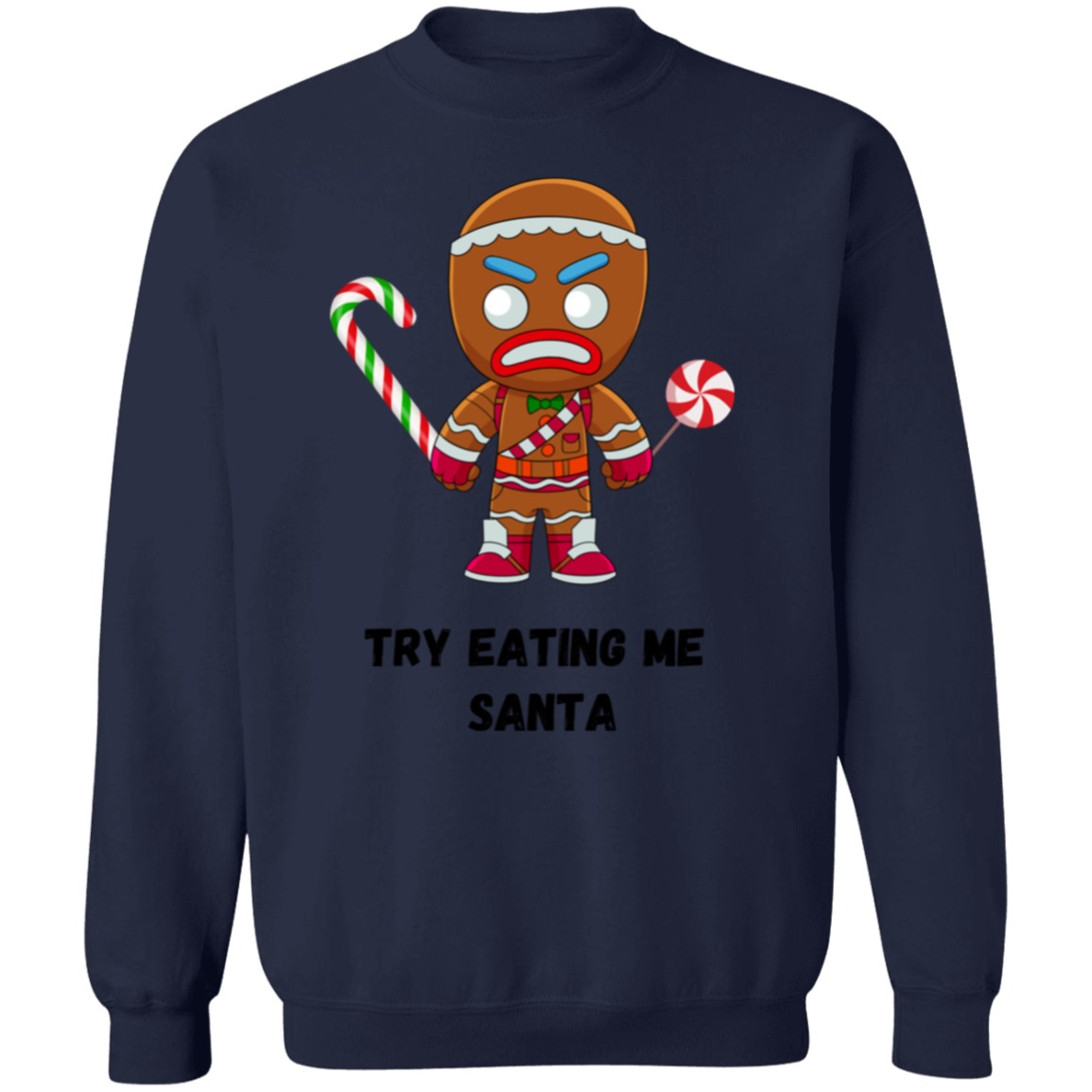 Try Eating Me Pullover Sweatshirt