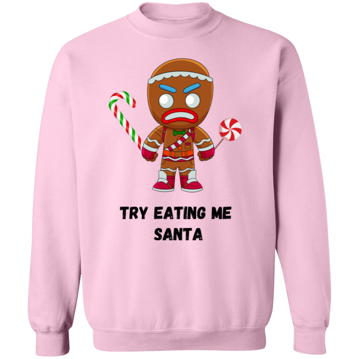 Try Eating Me Pullover Sweatshirt