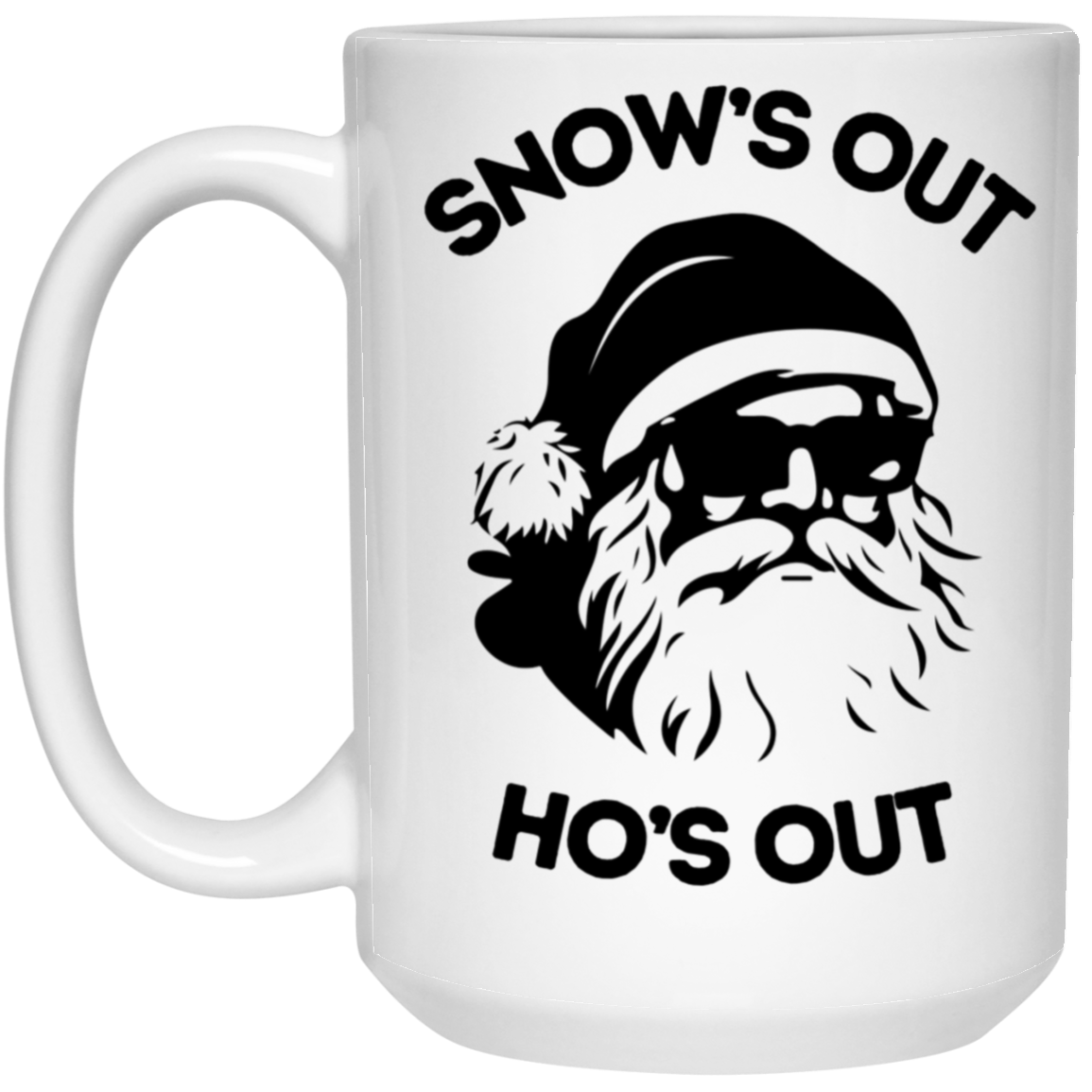 Ho's Out 15oz White Mug