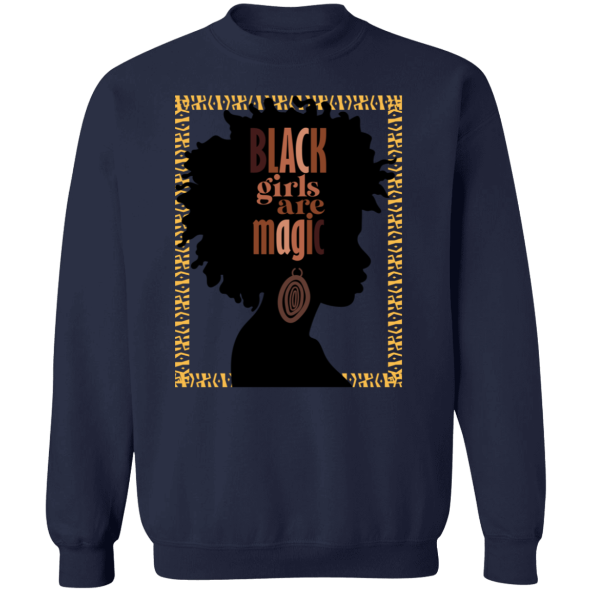 Black Girls Are Magic Pullover Sweatshirt