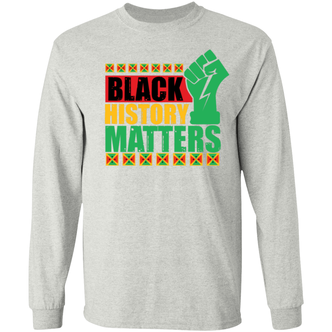 BLACK HISTORY MATTERS T-Shirt 5.3 oz.