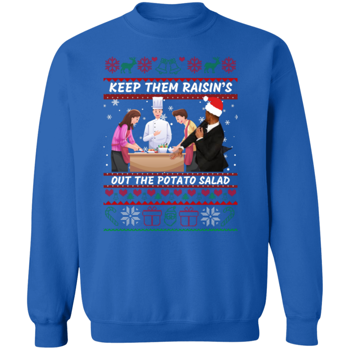 Keep Them Raisins Pullover Sweatshirt