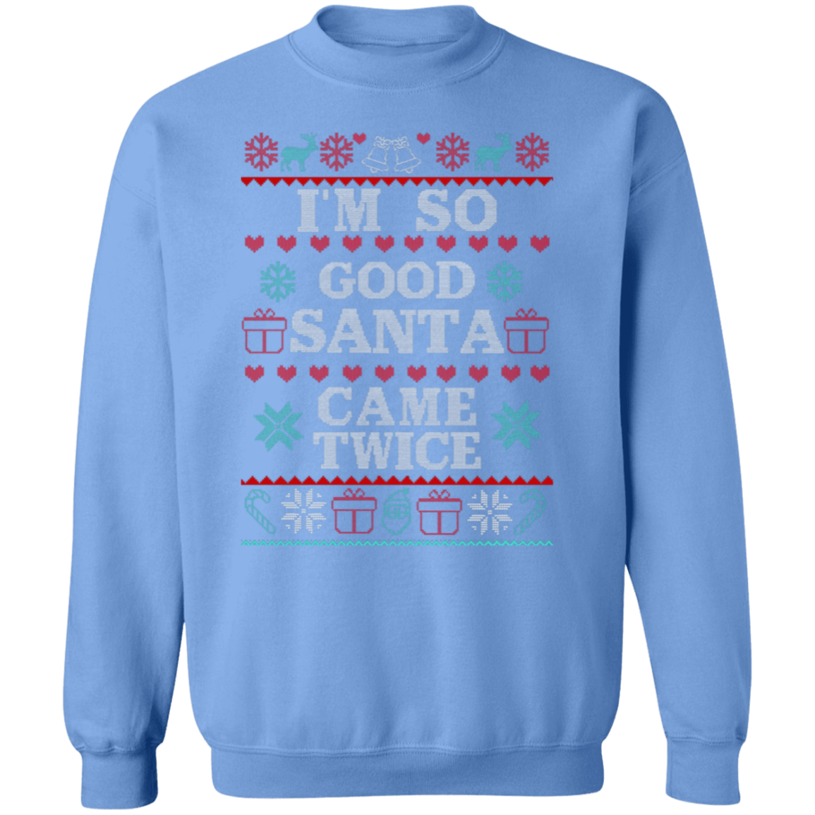 I'm So Good Pullover Sweatshirt