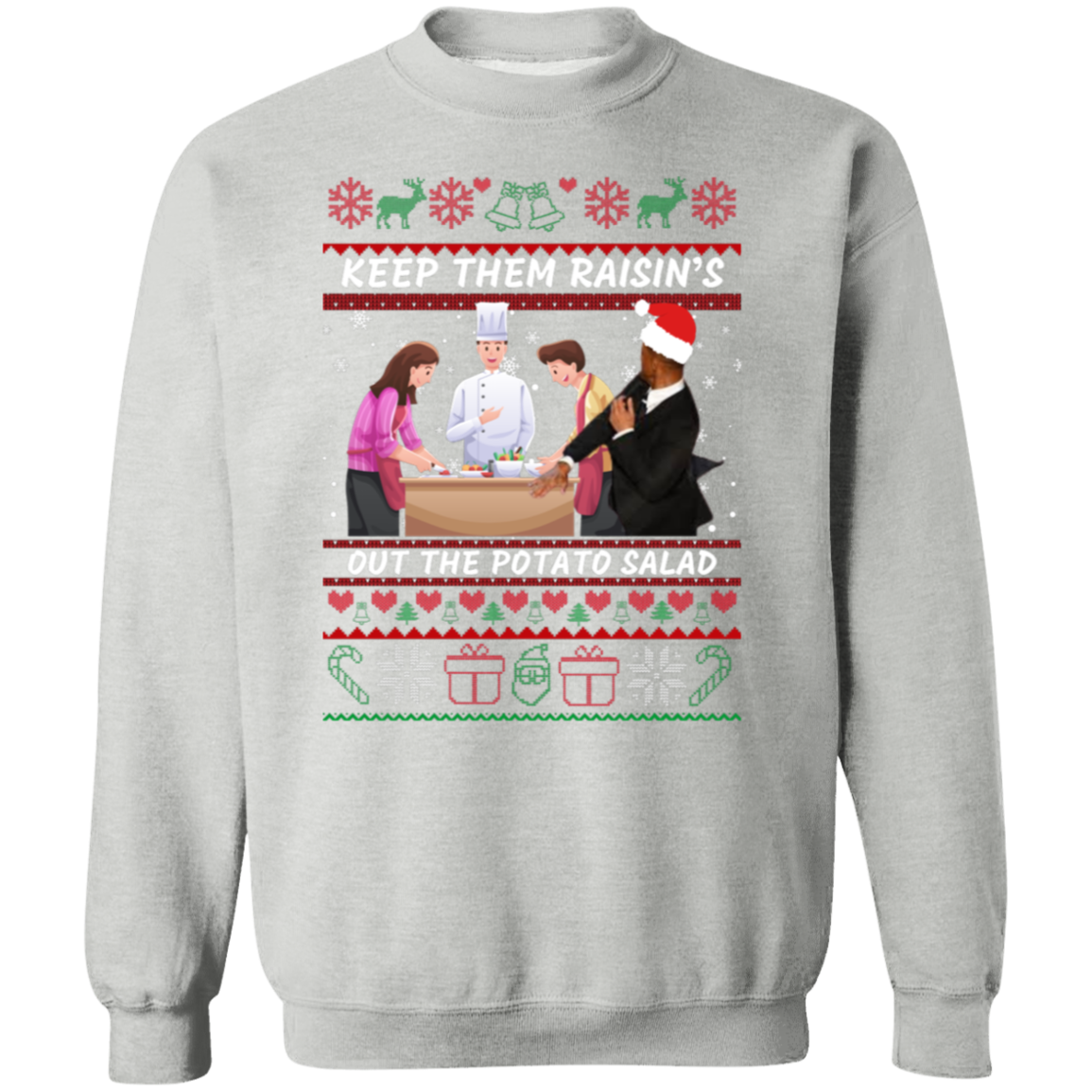 Keep Them Raisins Pullover Sweatshirt