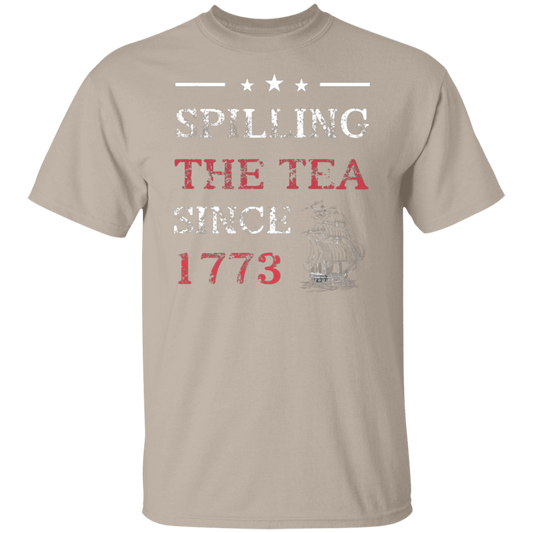 Spilling the Tea Since 1773 5.3 oz. T-Shirt