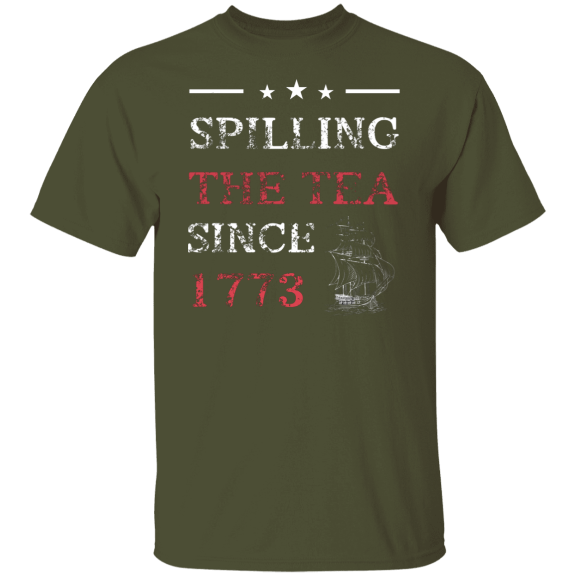 Spilling the Tea Since 1773 5.3 oz. T-Shirt