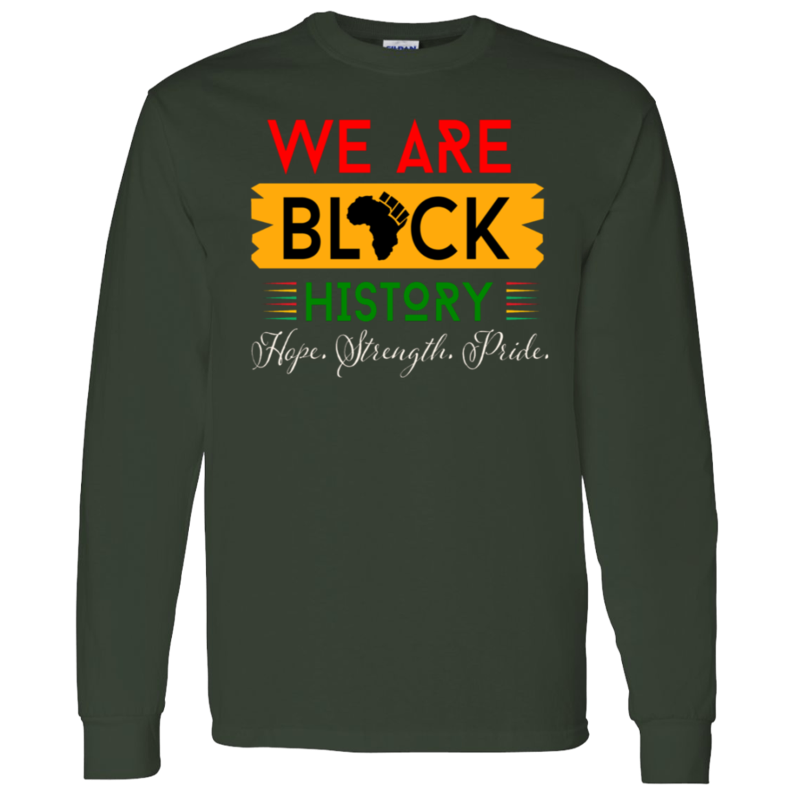 WE ARE BLACK HISTORY T-Shirt 5.3 oz.