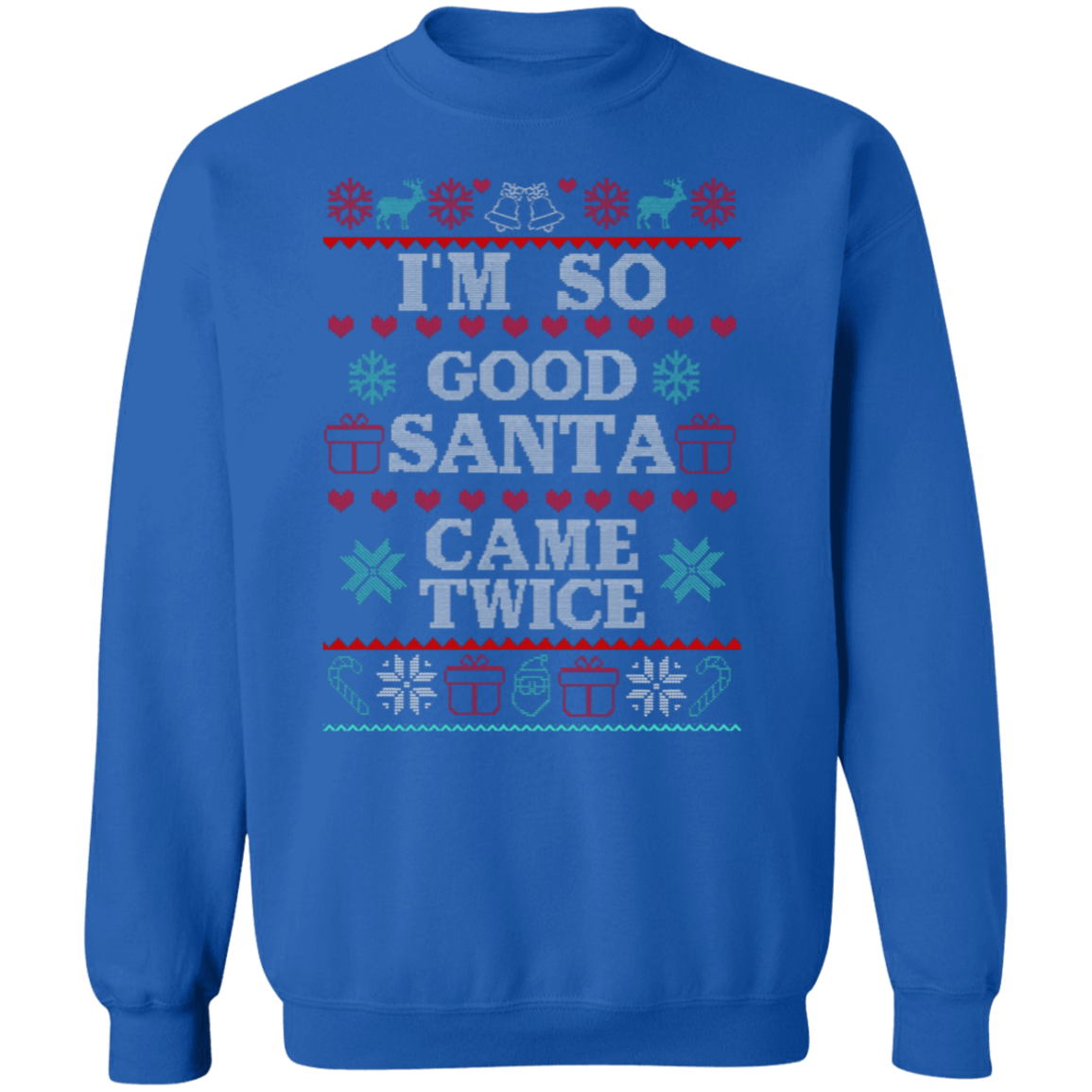 I'm So Good Pullover Sweatshirt