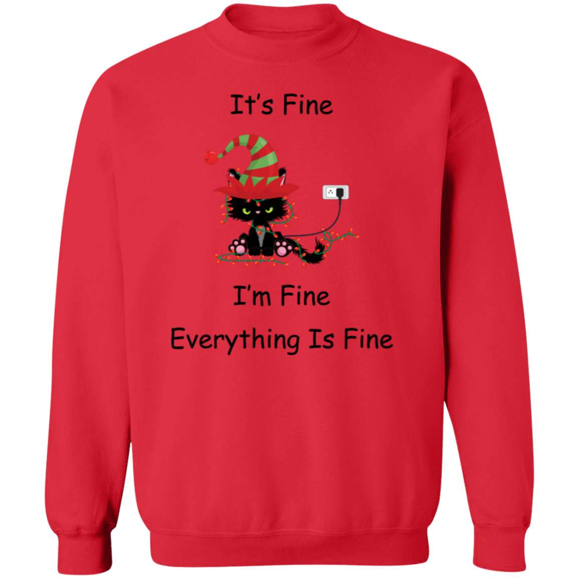 Its Fine Pullover Sweatshirt