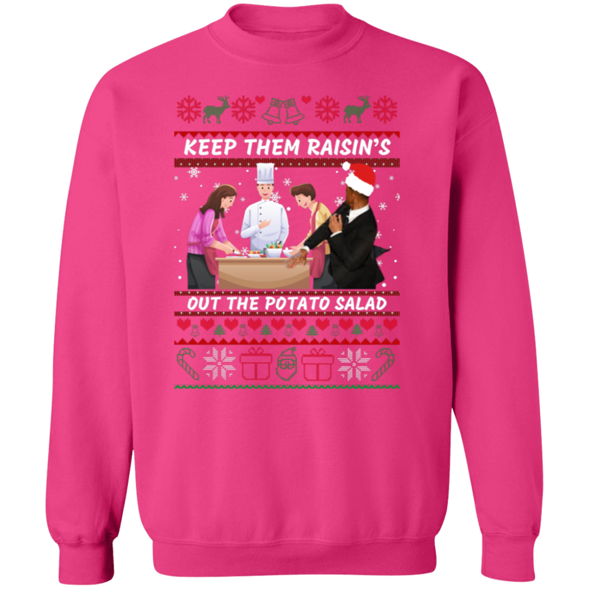 Keep Them Raisins Pullover Sweatshirt