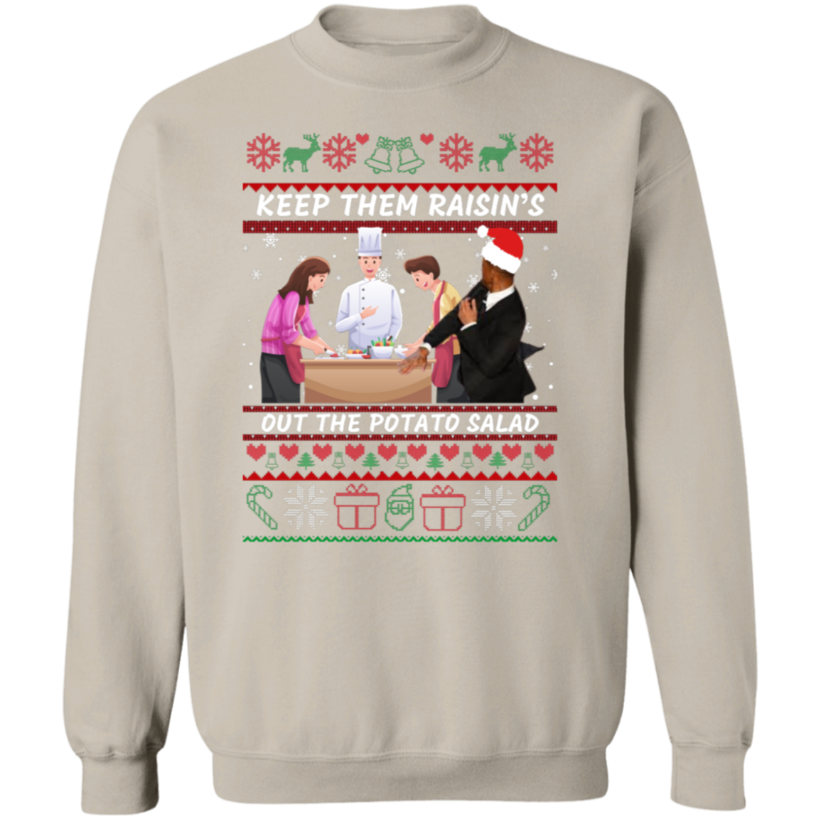 Keep Them Raisins Pullover Sweatshirt