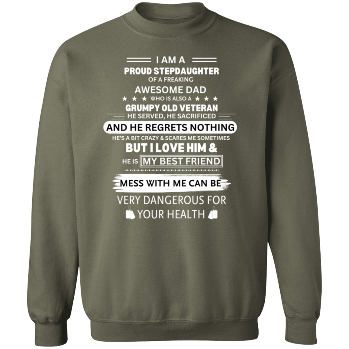 Proud Stepdaughter of a Vet Pullover Sweatshirt