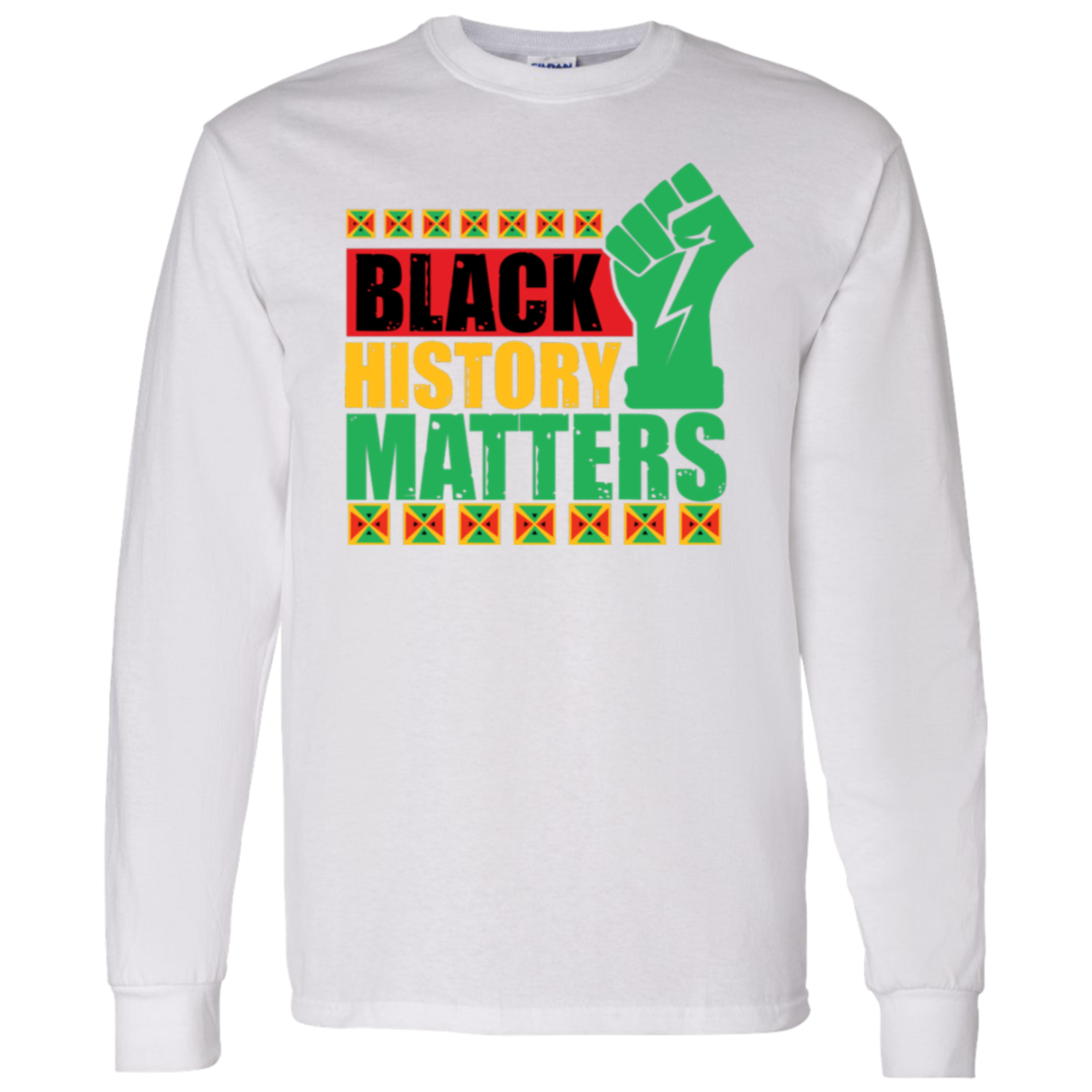 BLACK HISTORY MATTERS T-Shirt 5.3 oz.