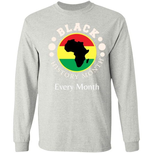 BLACK HISTORY MONTH EVERY MONTH T-Shirt 5.3 oz.