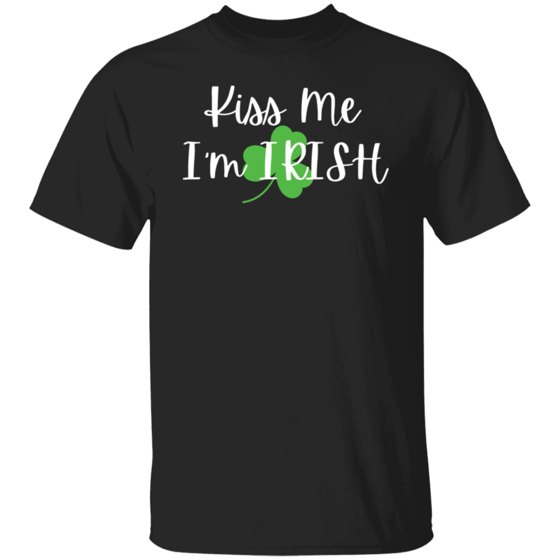 Kiss Me I'm Irish St. Patrick's Day T-Shirt