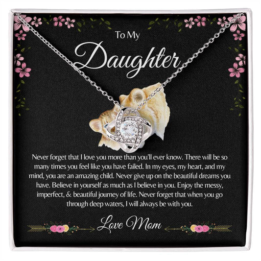 To My Daughter | Never Forget | Love Knot Necklace